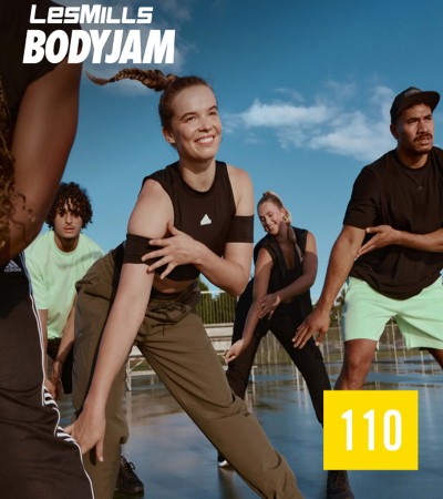 2024 Q4 Les Mills BODY JAM 110 VIDEO+MUSIC+NOTES